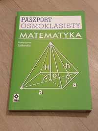 Paszport ośmoklasisty MATEMATYKA