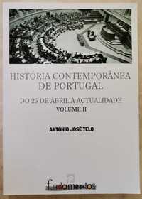 História Contemporânea de Portugal do 25 de Abril à actualidade Vol II