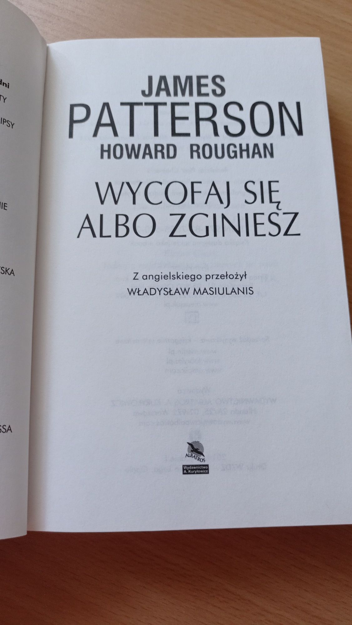 Książka Wycofaj się albo zginiesz James Patterson Howard Roughan