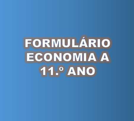 Formulário Economia A 11.º ano