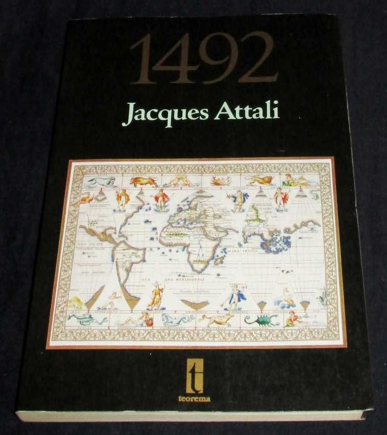 Livro 1492 Jacques Attali Teorema Série Especial