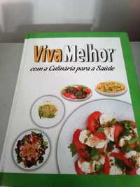 Viva Melhor(Livro de Saúde e Culinária)
