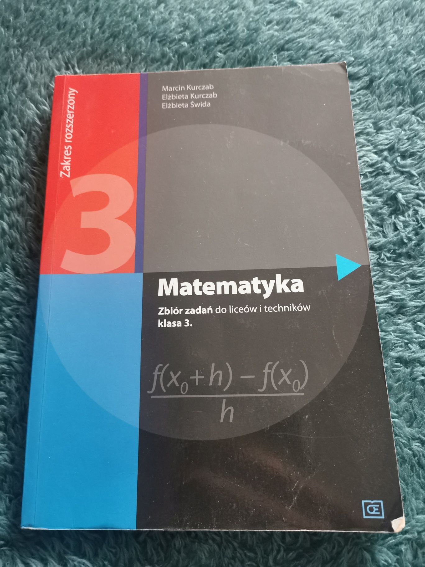 Matematyka 3 podrecznik+zbiór zadań  M. Kuczarb