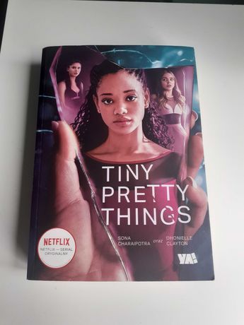 "Tiny pretty things" Sona Charaipotra Dhonielle Clayton
