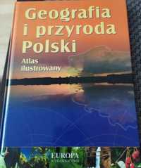 Atlas ilustrowany Geografia i przyroda Polski