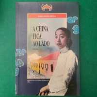 A China Fica ao Lado - Maria Ondina Braga