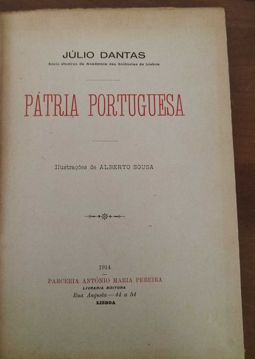 Livro Pátria Portuguesa de Júlio Dantas 1.ª Edição