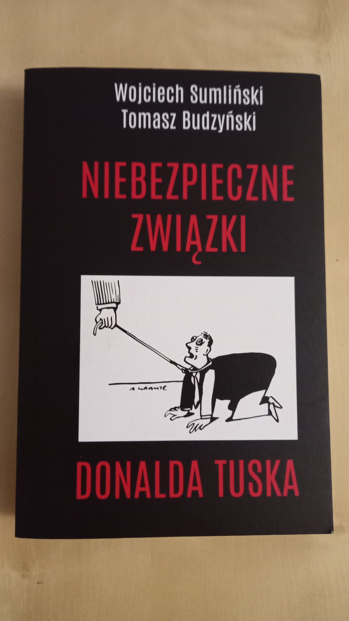 Niebezpieczne związki Donalda Tuska Suliński Budzyński WSR