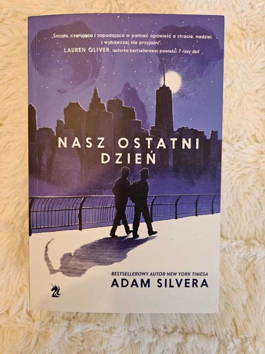 Książka „Nasz ostatni dzień” Adam Silvera – miękka okładka
