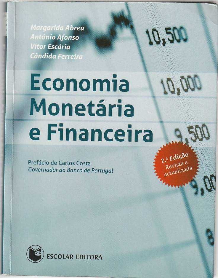 Economia monetária e financeira (2ª ed.)-Escolar Ed.