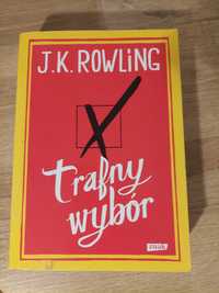 J.K. Rowling - Trafny Wybór