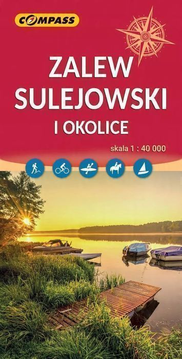 ZALEW SULEJOWSKI I OKOLICE mapa COMPASS 2025. Wydawnictwo Compass