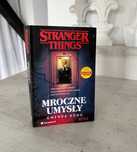 Stranger Things. Mroczne umysły książka