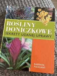 "Rośliny doniczkowe. Sekret udanej uprawy"