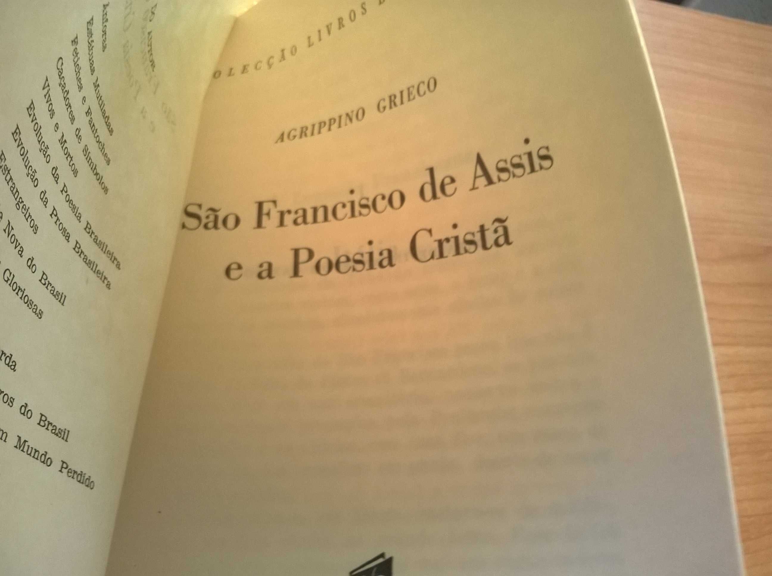 S. Francisco de Assis e a Poesia Cristã - Agrippino Grieco