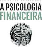 Psicologia financeira (novo/selado) best seller