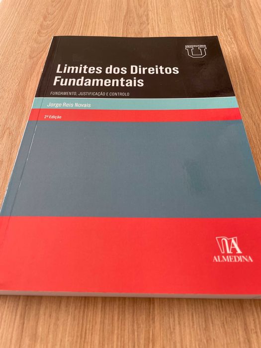 «Limites dos Direitos Fundamentais» - Jorge Reis Novais