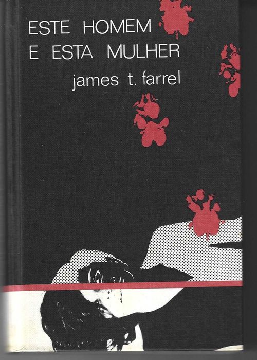 Este Homem e esta Mulher, de James T. Farrel
