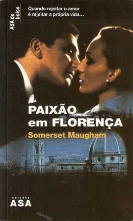 Paixão em Florença de Somerset Maugham