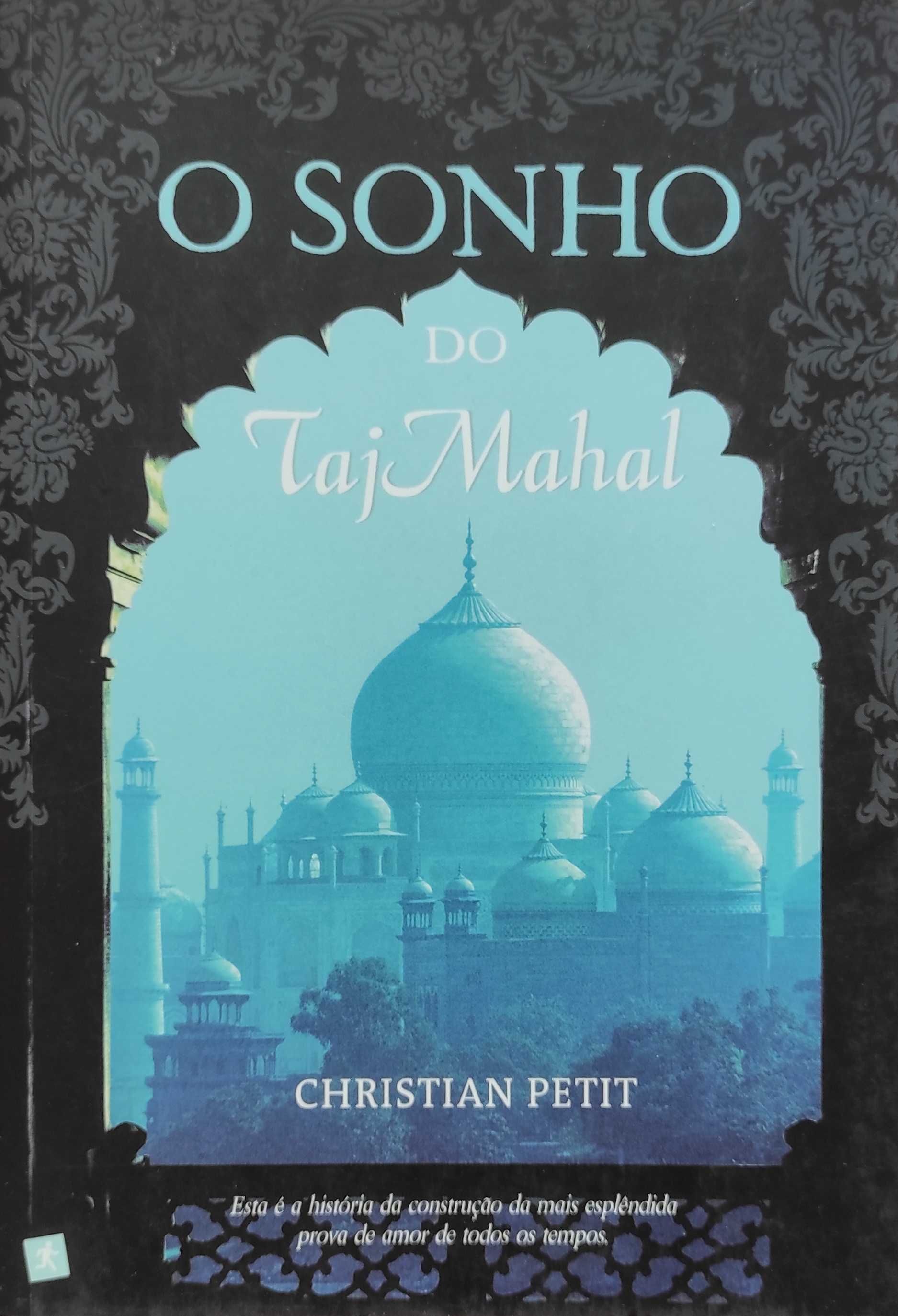 O Sonho do Taj Mahal, de Christian Petit