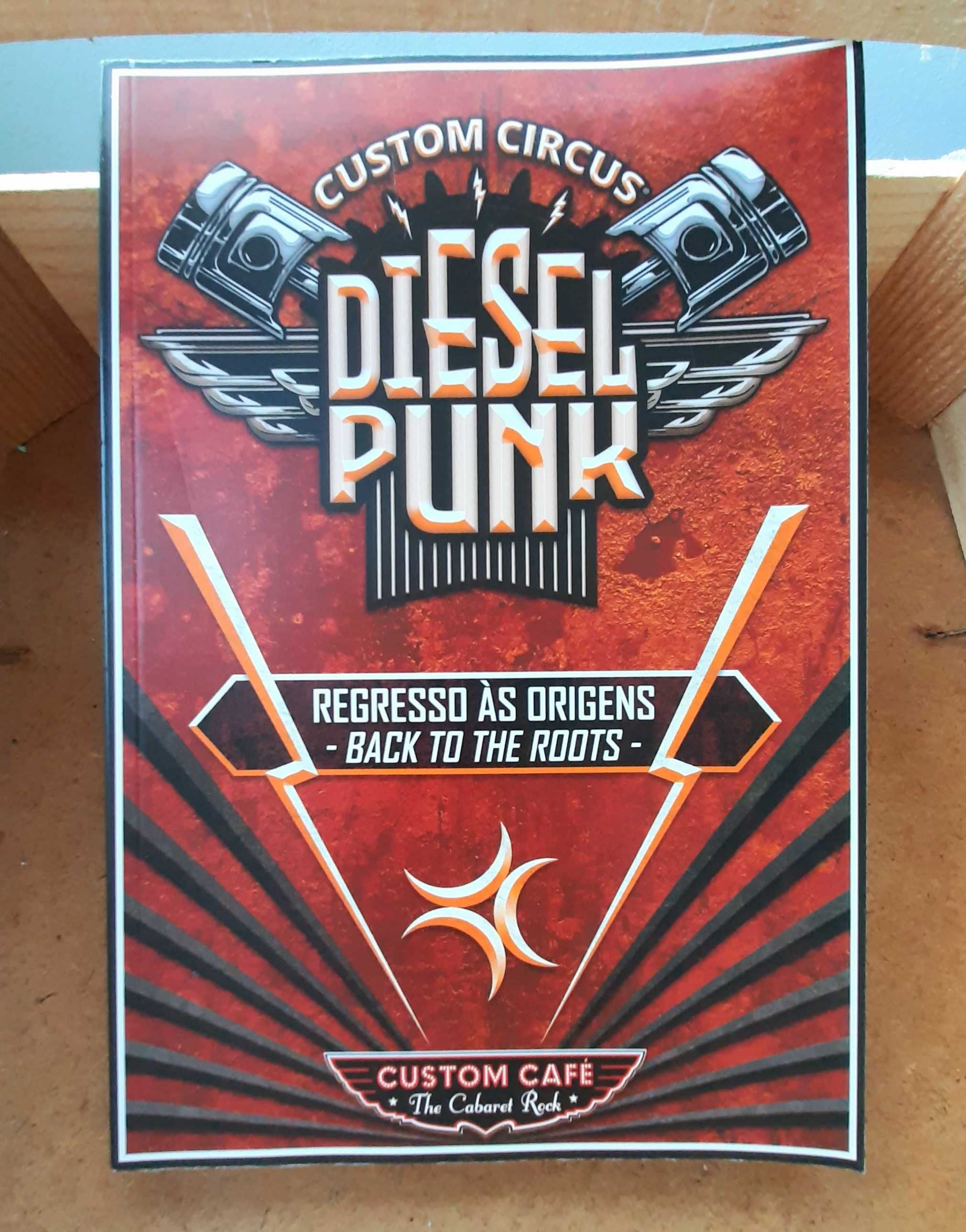 Livro "Diesel Punk - Regresso às Origens" Custom Circus