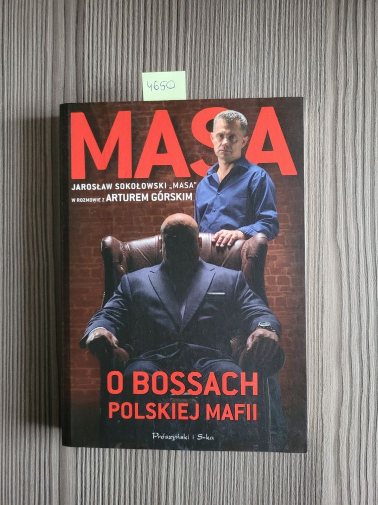 4650. "Masa. O bossach polskiej mafii"