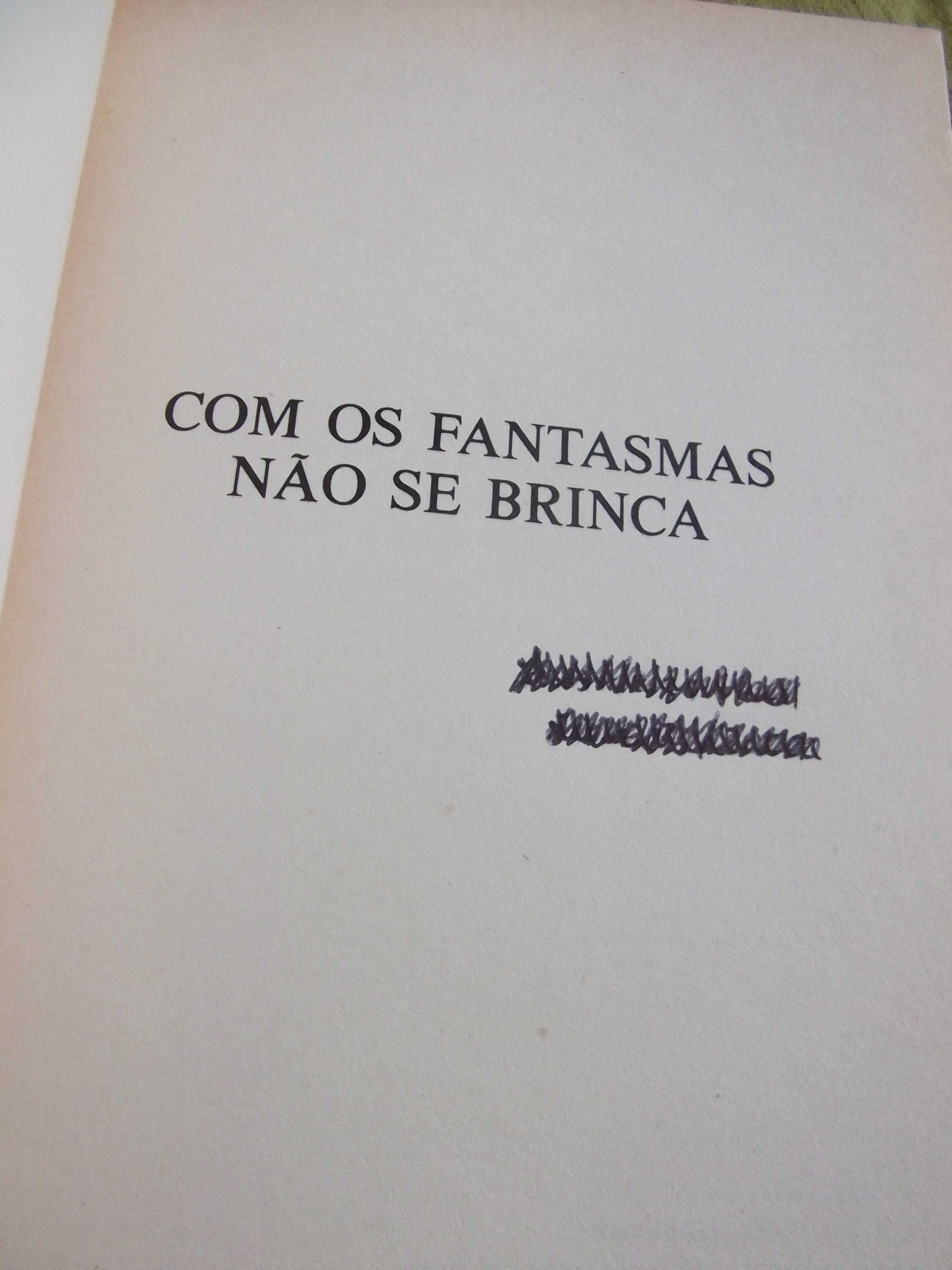 Com os fantasmas não se brinca - Mário Castrim