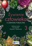 Żywienie człowieka a zdrowie publiczne Tom 3
Autor: Jan Gawęcki