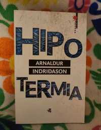Książka Arnaldur Indridason Hipotermia Wydanie Pierwsze