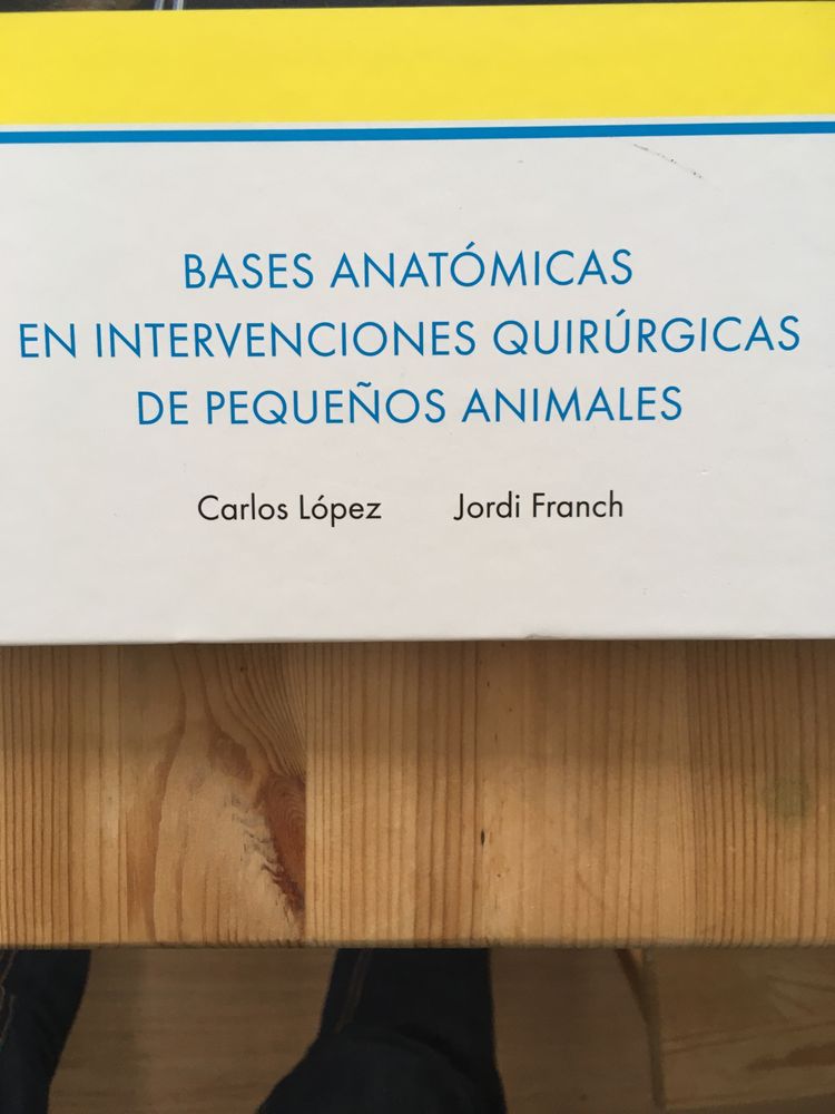 Livro veterinária : Bases anatomicas en intervenciones quirurgicas