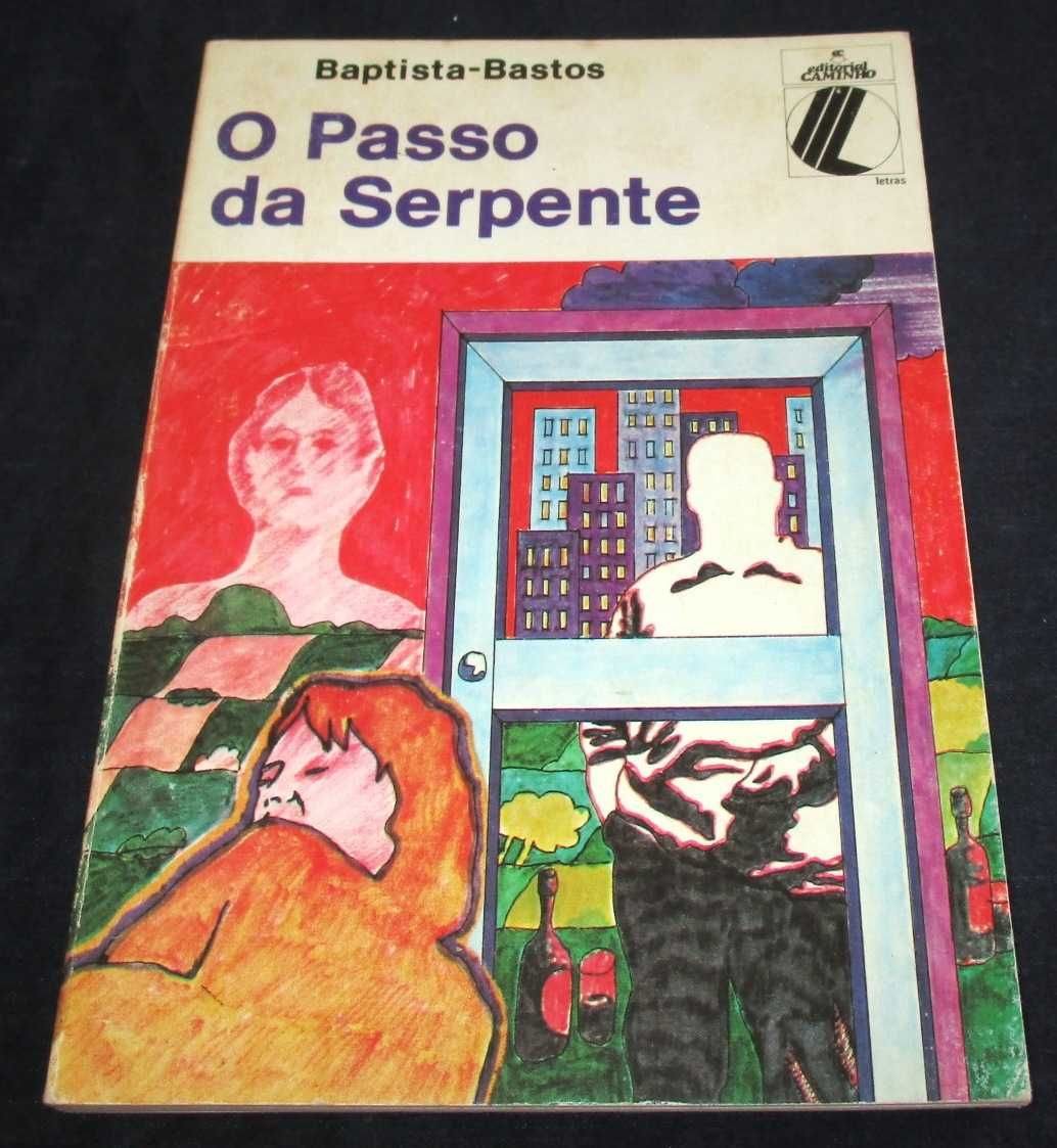 Livro O Passo da Serpente Baptista-Bastos