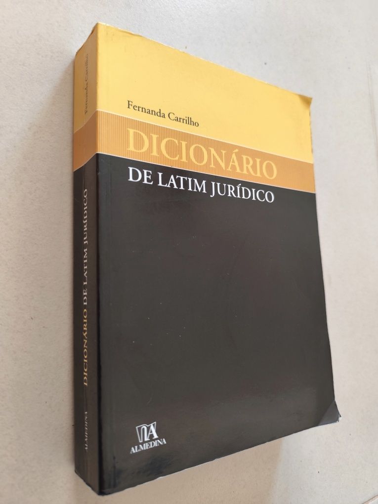 Dicionário de Latim Jurídico - Fernanda Carrilho