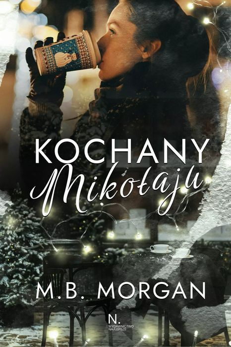 Kochany Mikołaju. Wydawnictwo Najlepsze. Nowy Produkt