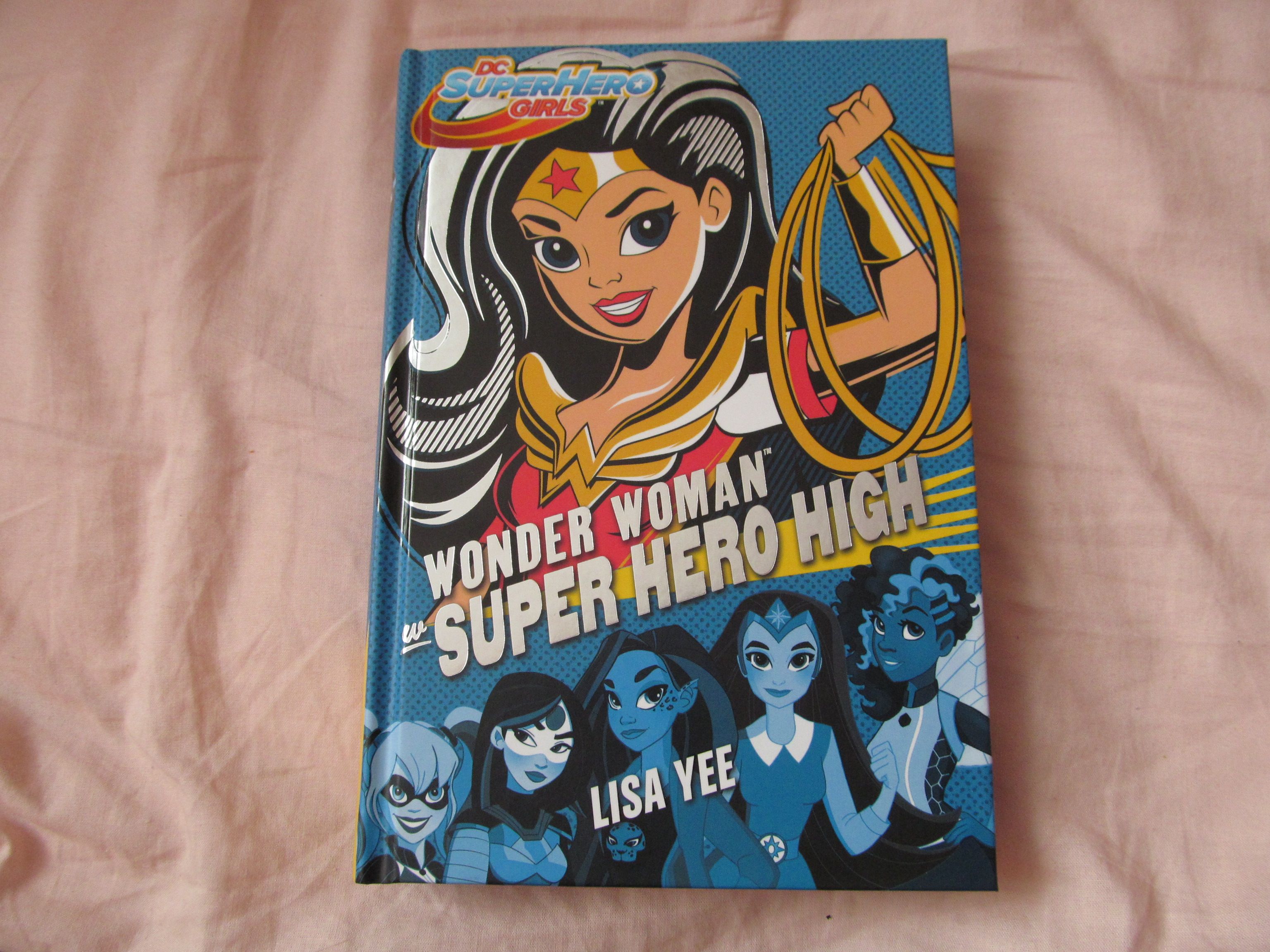 DC książka dla dzieci młodzieży Wonder Woman Lisa Yee Super Hero High