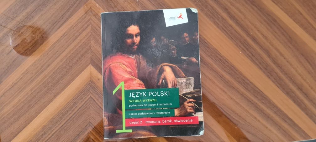 Język polski sztuka wyrazu 1 klasa,  cześć 2 renesans barok oświecenie