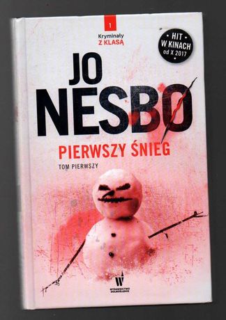 Pierwszy śnieg tom 1 - Jo Nesbo seria Kryminały z klasą