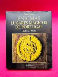 Enigmas - Lugares Mágicos de Portugal - Idades do Ouro