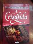 Heather Terrell - A crisálida