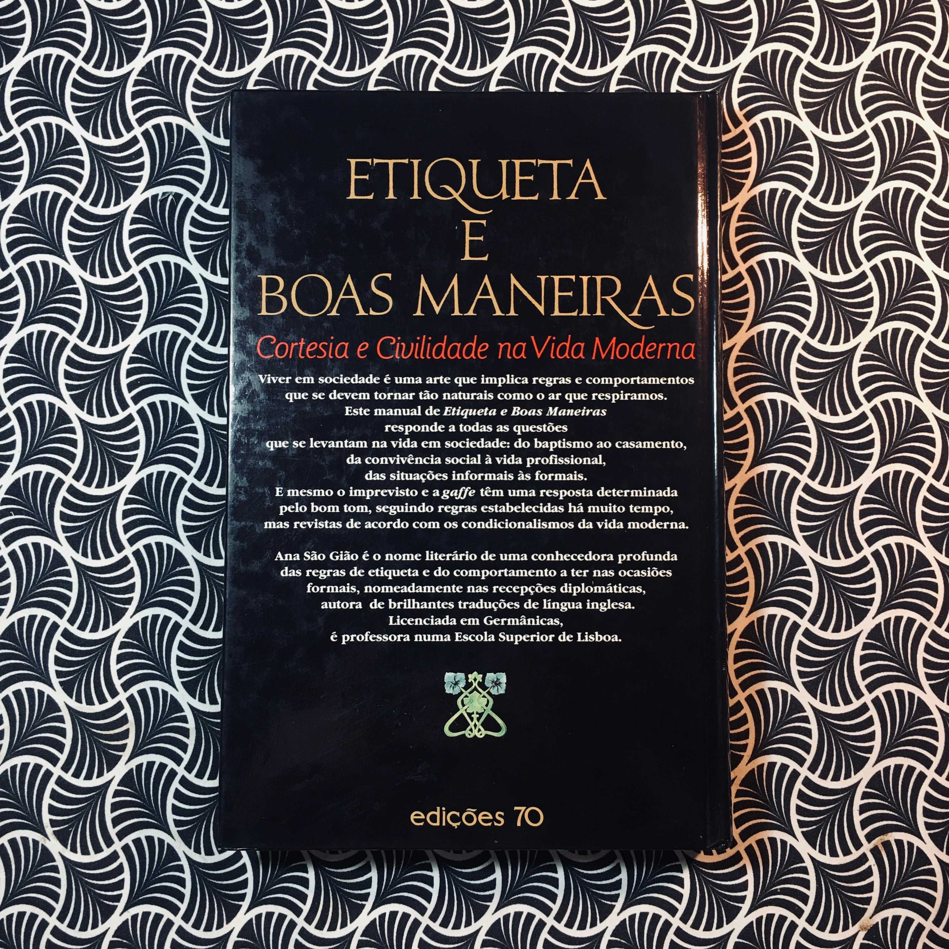 Etiqueta e Boas Maneiras - Ana São Gião