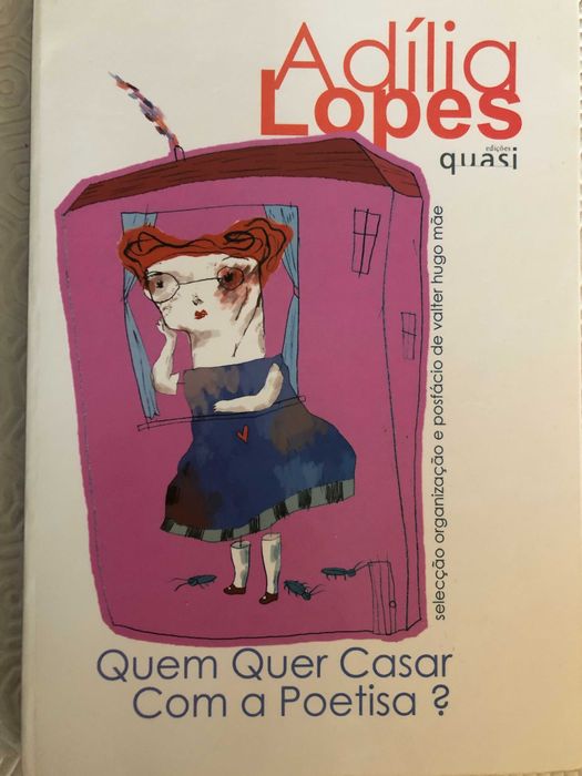 Quem quer casas com a poetisa - Livro Adília Lopes