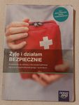 Żyję i działam Bezpiecznie podręcznik do EDB kl 1 LO/Technikum
