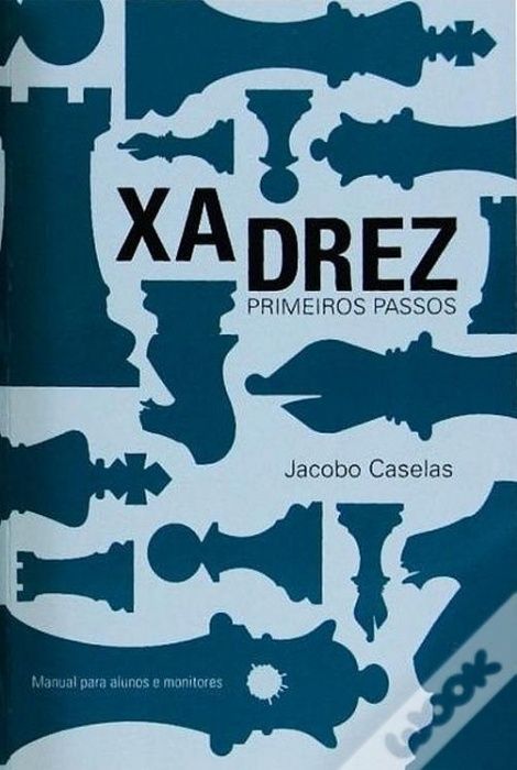 Xadrez: Primeiros Passos