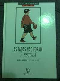 As fadas não foram à escola