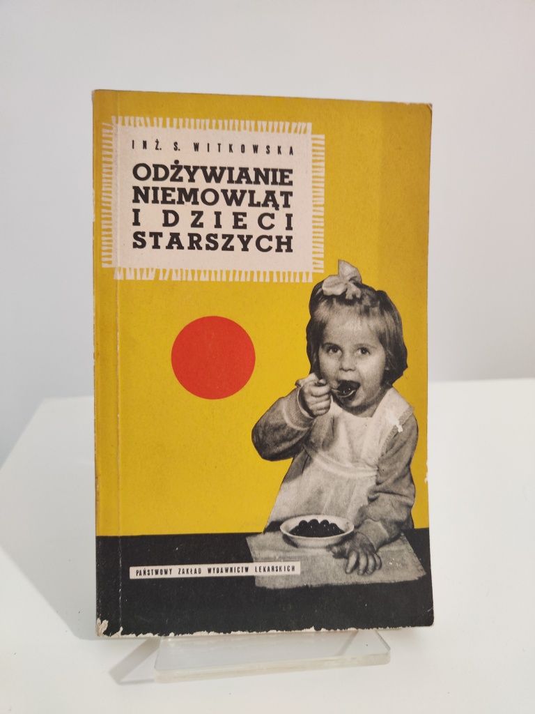 Odżywianie niemowląt i dzieci starszych - inż. Sabina Witkowska