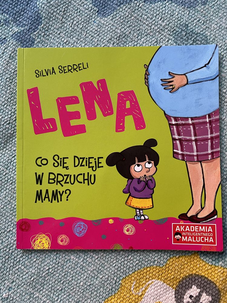 „Lena. Co się dzieje w brzuchu mamy?” Silvia Serreli