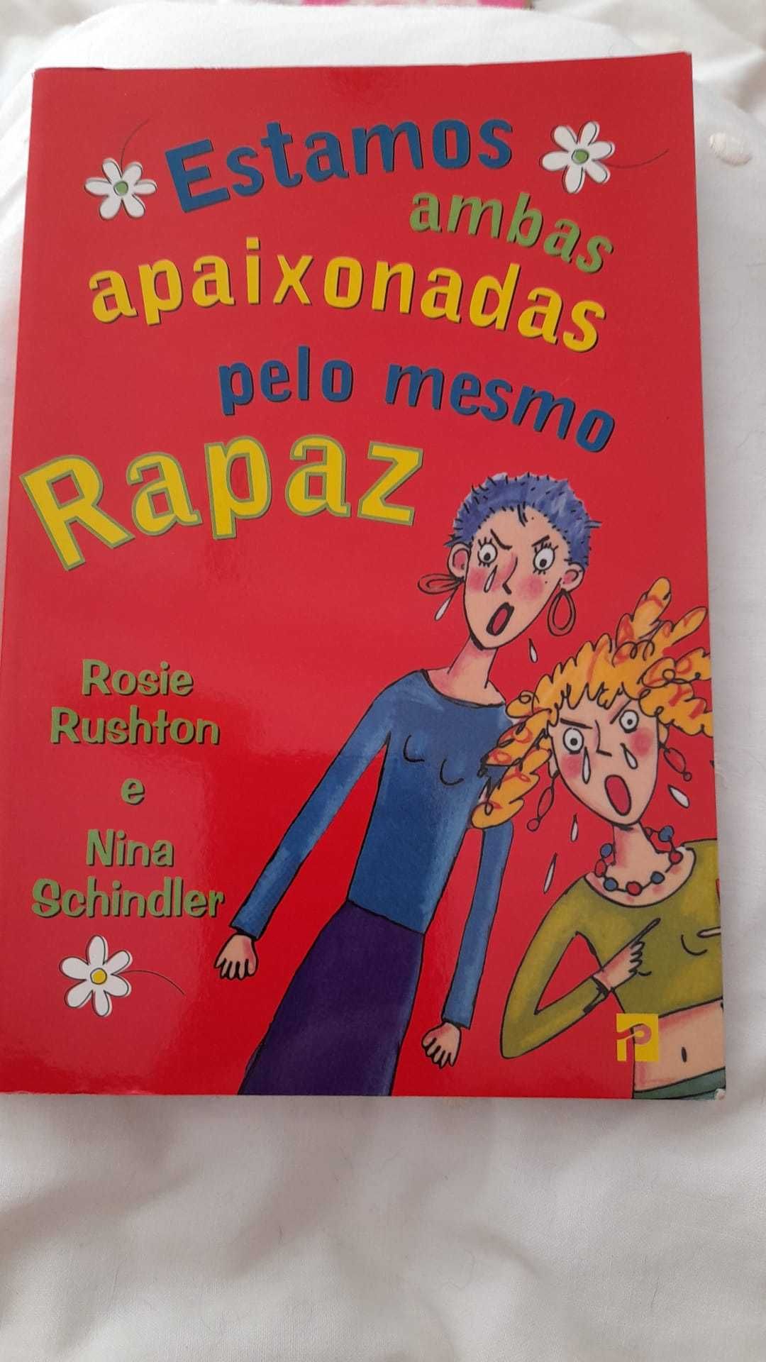 Estamos ambas apaixonadas pelo mesmo Rapaz