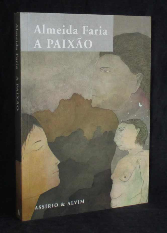 Livro A Paixão Almeida Faria