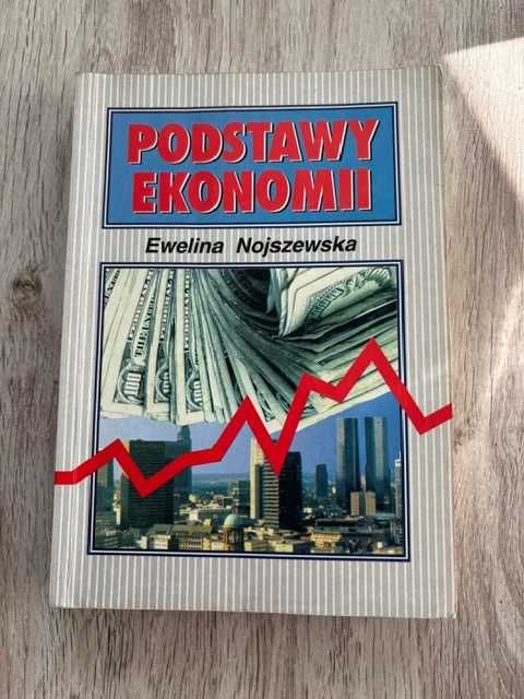 Podstawy ekonomii – Ewelina Nojszewska