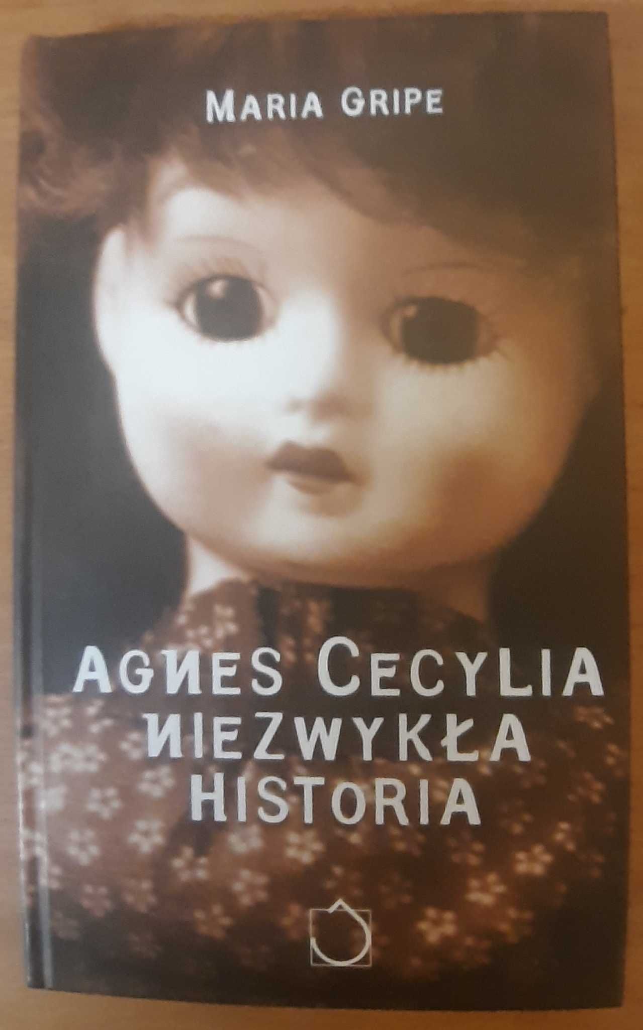 Maria Gripe Agnes Cecylia niezwykła historia