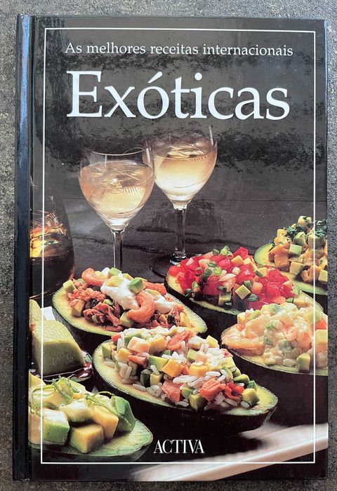 As Melhores Receitas Internacionais - Exóticas - Activa